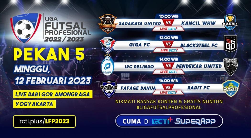 Link Live Streaming Liga Futsal Profesional 2023 Hari Ini Gratis: Pelindo Vs Pendekar United