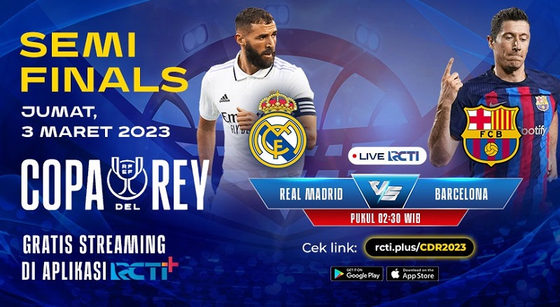 Link Live Streaming Semifinal Copa del Rey: El Clasico! Real Madrid Vs Barcelona