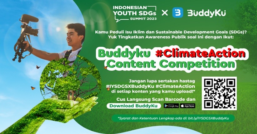 BuddyKu X IYSDGS #ClimateAction Content Competition, Tunjukkan Aksi Nyatamu Selamatkan Bumi!