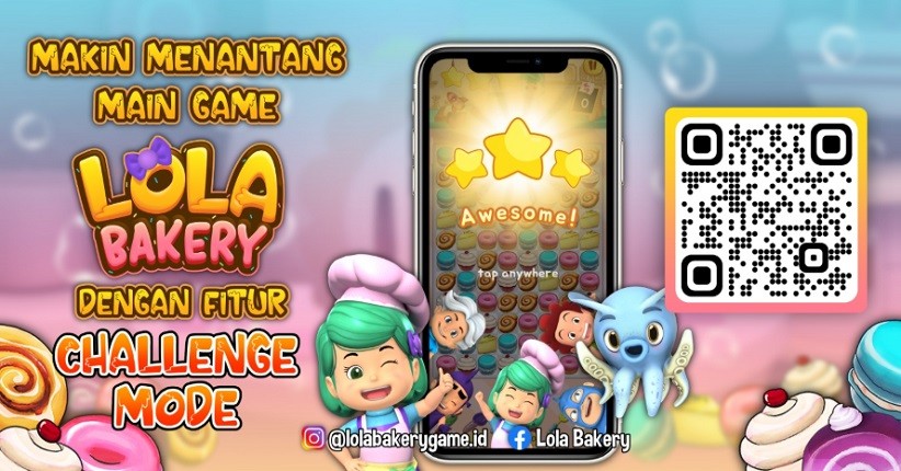 Mainkan Fitur Challenge Mode dan Dapatkan Keuntungannya di Game Lola Bakery!