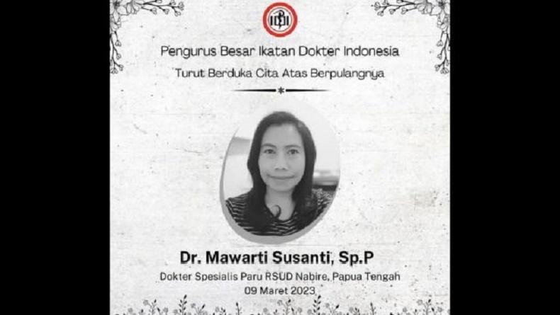 PB IDI Kagumi Jejak Pengabdian dr Mawar, Dokter Paru yang Meninggal Misterius di Nabire