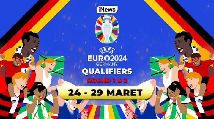 Kualifikasi Euro 2024 Dimulai Dini Hari Nanti, Tonton Aksi Tim Terbaik Eropa di iNews