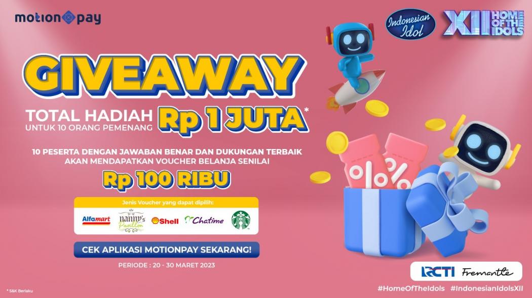 Yuk Dukung Terus Idola Anda di Indonesian Idol, Dapatkan Kesempatan Bebas Pilih Voucher dari MotionPay!