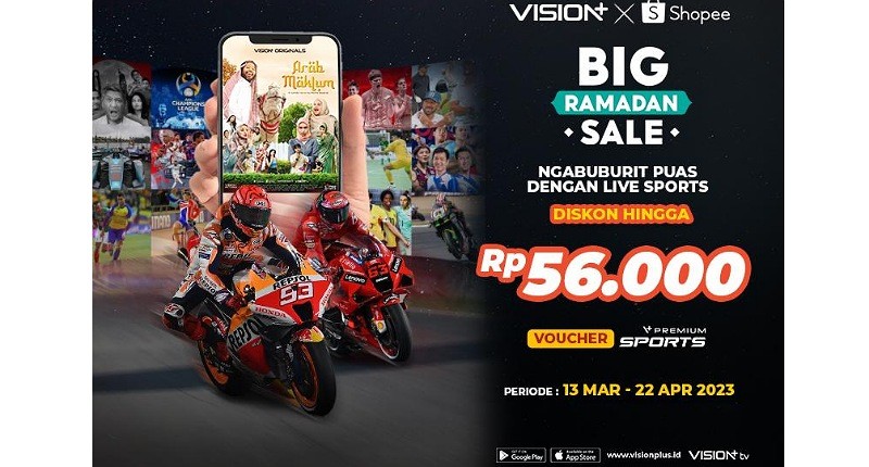 Sambut Big Ramadan Sale, Vision+ dan Shopee Bagi-Bagi Kebaikan dengan Diskon Paket Langganan hingga Rp56.000