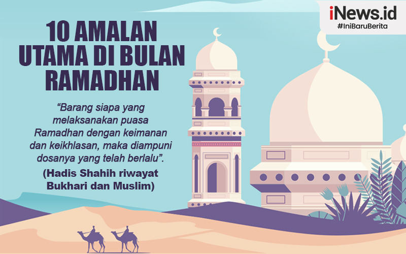 10 Amalan di Bulan Ramadhan bagi Umat Islam, Nomor 4 Pahala Setara Haji