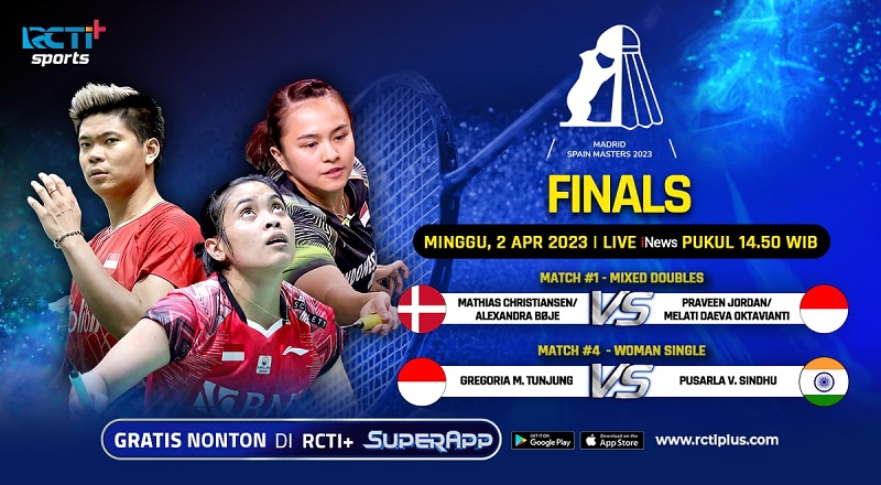 Link Live Streaming Final Spain Masters 2023 Hari Ini: Gregoria dan Praveen/Melati Incar Juara