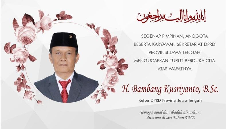 Ketua DPRD Jateng Bambang Kusriyanto Meninggal karena Sakit 
