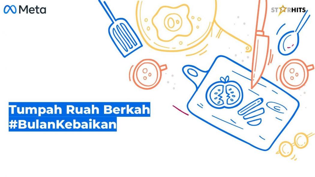 Berbagi Kebaikan di Bulan Ramadhan, Meta, StarHits, dan MNC Peduli Gelar Event Tumpah Ruah Berkah