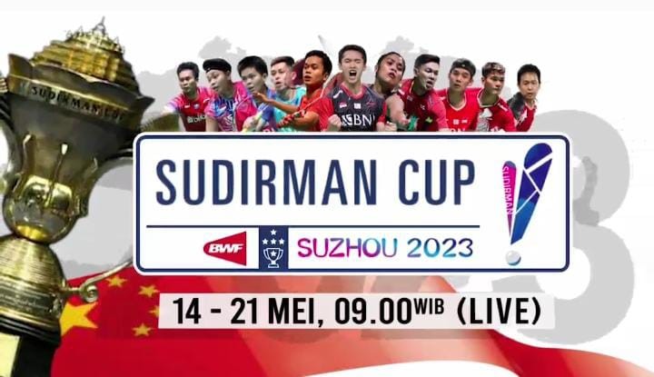 Turnamen Bulu Tangkis Beregu Paling Bergengsi Sudirman Cup 2023 Segera di iNews
