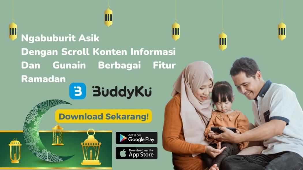 Yuk Ngabuburit Sambil Scrolling Asyik Tanpa Takut Kelewatan Waktu Berbuka Puasa, Hanya di BuddyKu!