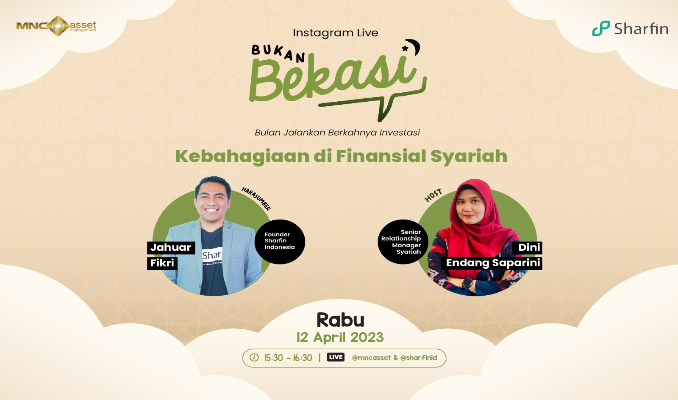 Menjadi Bahagia di Finansial Syariah, Simak IG Live MNC Asset X Sharfin Indonesiarfin