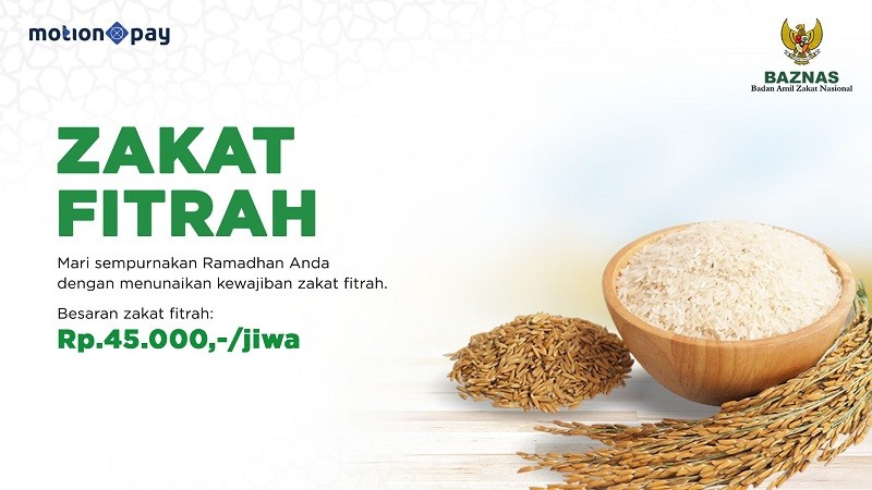 Mari Sempurnakan Ramadan Anda dengan Menunaikan Kewajiban Zakat Fitrah melalui MotionPay