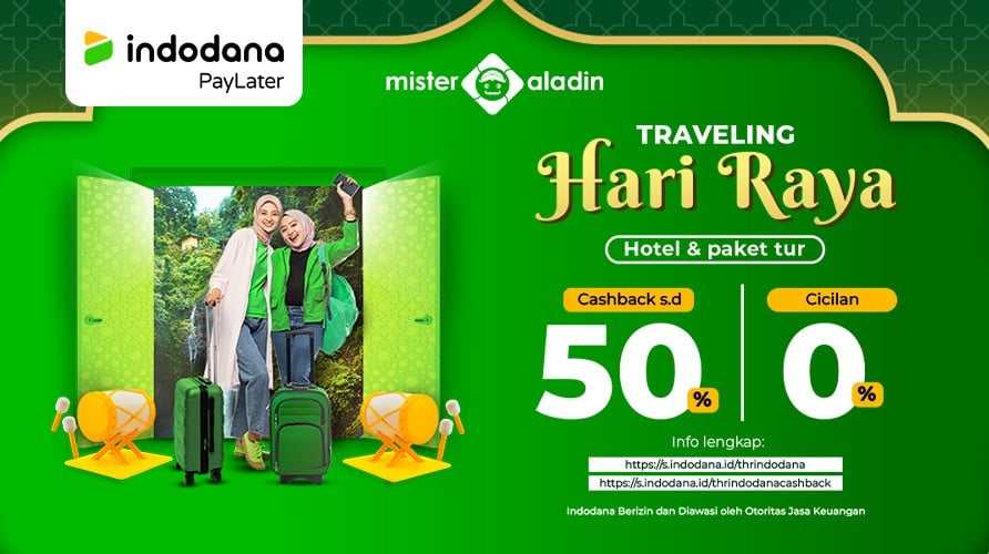 Traveling di Hari Raya Pakai Cashback sampai 50% + Cicilan 0% Yuk! Begini Caranya