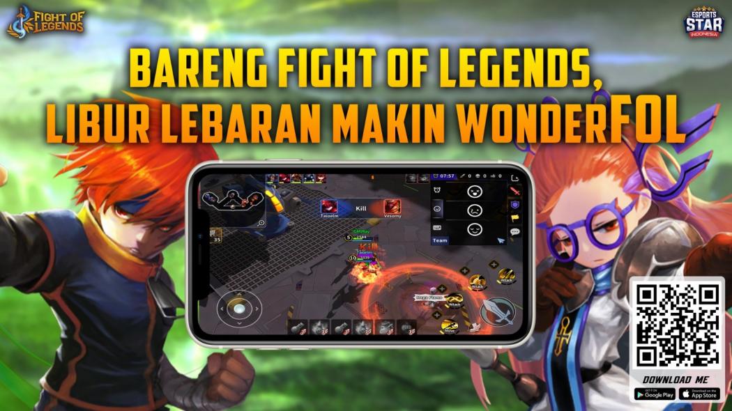 Bareng Fight of Legends, Libur Lebaran Makin Seru dan WonderFOL!