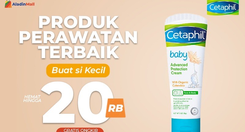 Cetaphil Baby Diskon Gede-gedean + Gratis Ongkir di AladinMall, Buruan Cek di Sini!