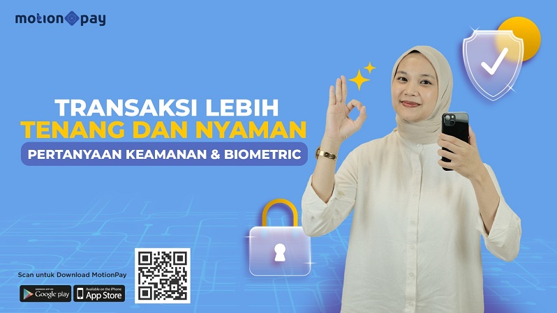 Tingkatkan Keamanan Dompet Digital Anda dengan Aktivasi Fitur Keamanan di Aplikasi MotionPay!