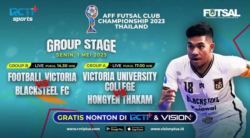 Link Live Streaming Black Steel Vs Football Victoria AFF Futsal Club Championship, Gratis!
