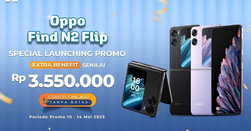 Akhirnya Launching! Yuk Beli OPPO Find N2 Flip di AladinMall, Ada Bonus Setara Rp3.5 Jutaan + Gratis Ongkir!