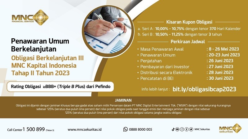 MNC Kapital (BCAP) Berencana Terbitkan Obligasi Rp300 Miliar, Berikut Jadwalnya 