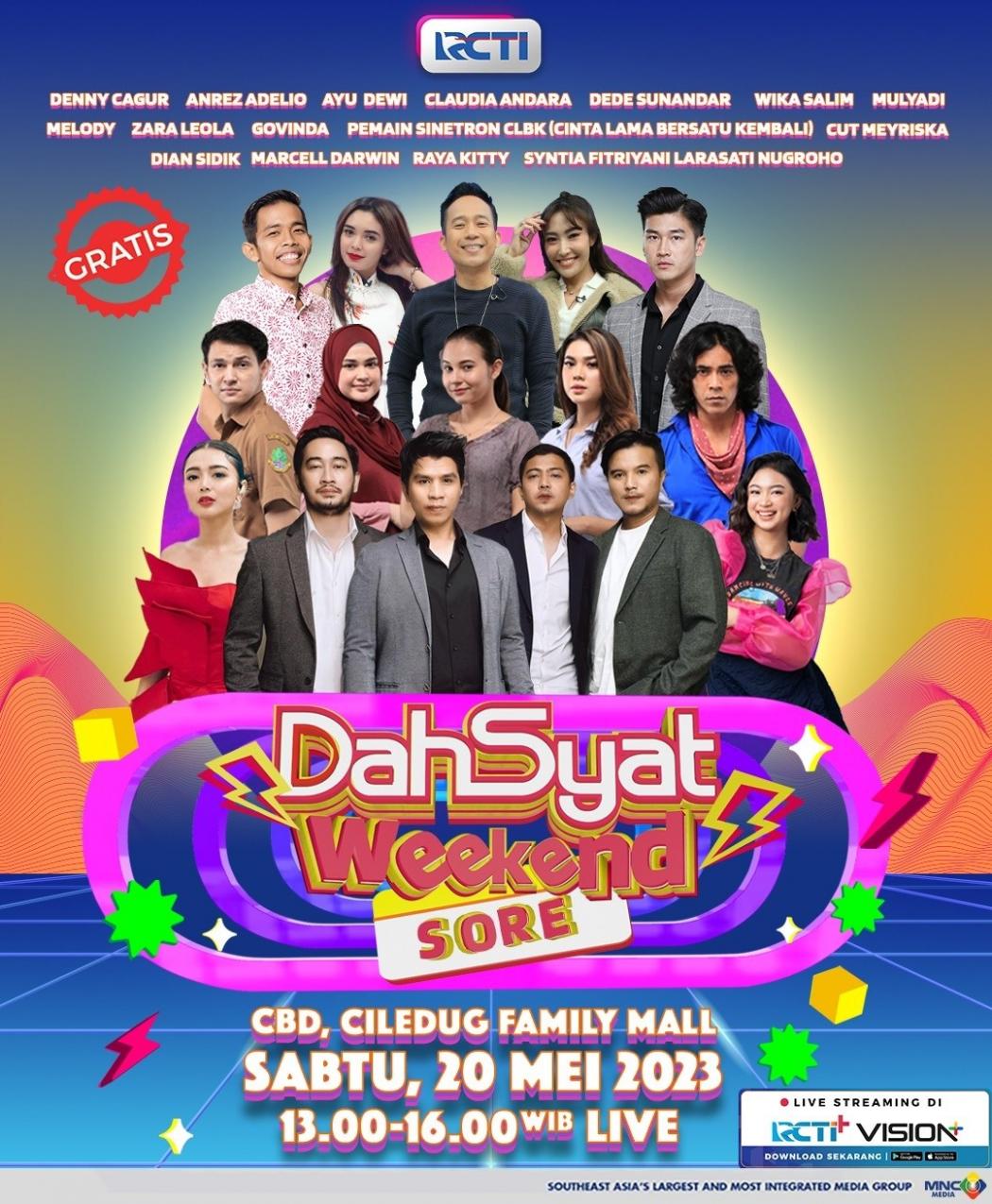 Hadir di CBD Ciledug, Saksikan Keseruan Dahsyat Weekend Sore Gratis!