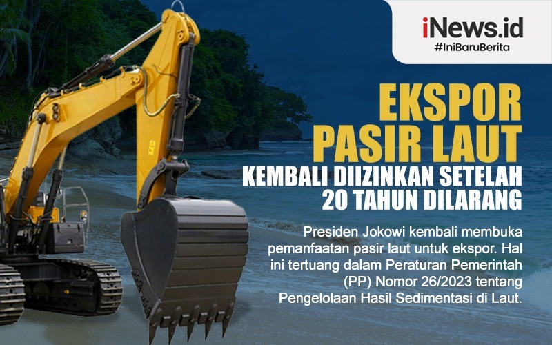 Kilas Balik Ekspor Pasir Laut: Dilarang Megawati, Diizinkan Jokowi  