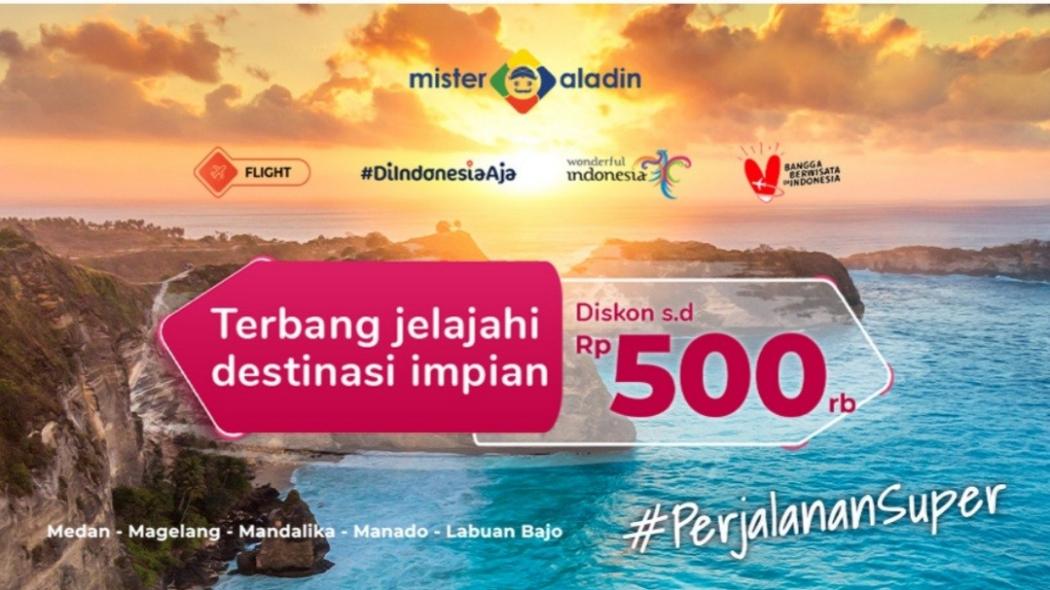 Wujudkan Wishlist Jelajahi Destinasi Impian, Ada Diskon Tiket Pesawat s.d Rp500.000!