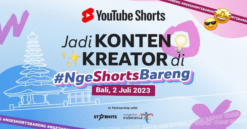 Bertabur Kreator Bintang, #NgeShortsBareng di Bali Akan Diselenggarakan Dua Hari Bulan Juli Ini!