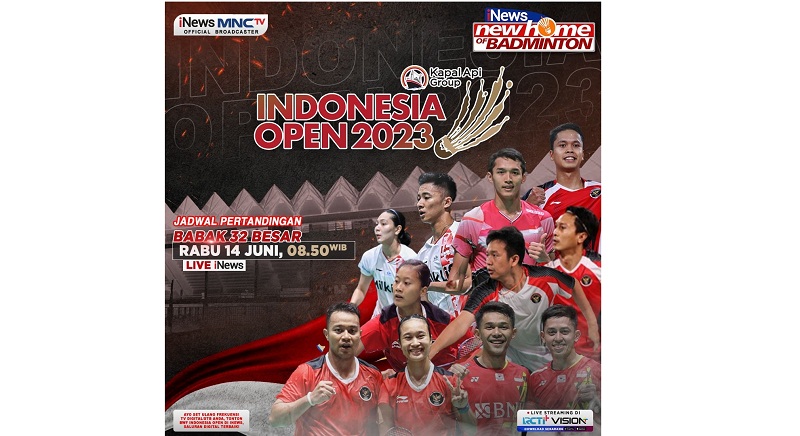 Indonesia Open 2023 Hari Ini Ada Ginting dan The Daddies, Live di iNews
