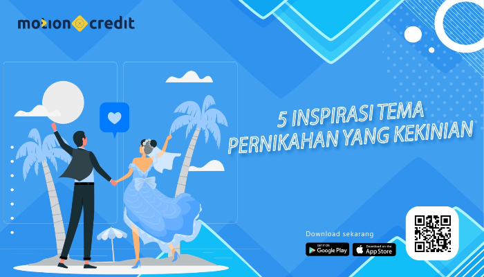 Tips MotionCredit: 5 Inspirasi Tema Pernikahan yang Kekinian