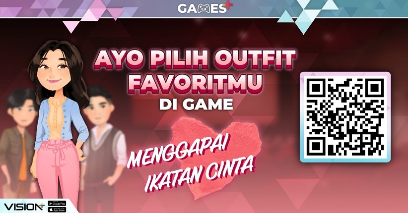 Jadi Fashion Stylist di Game Menggapai Ikatan Cinta di Games+ Yuk! 