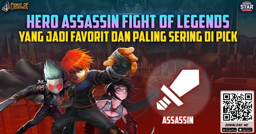 Hero Assassin Fight of Legends yang Jadi Favorit dan Paling Sering di Pick 