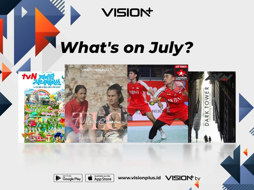 Serunya BWF World Tour hingga K-Pop Generation, Vision+ Siap Ramaikan Bulan Juli dengan Konten Pilihan