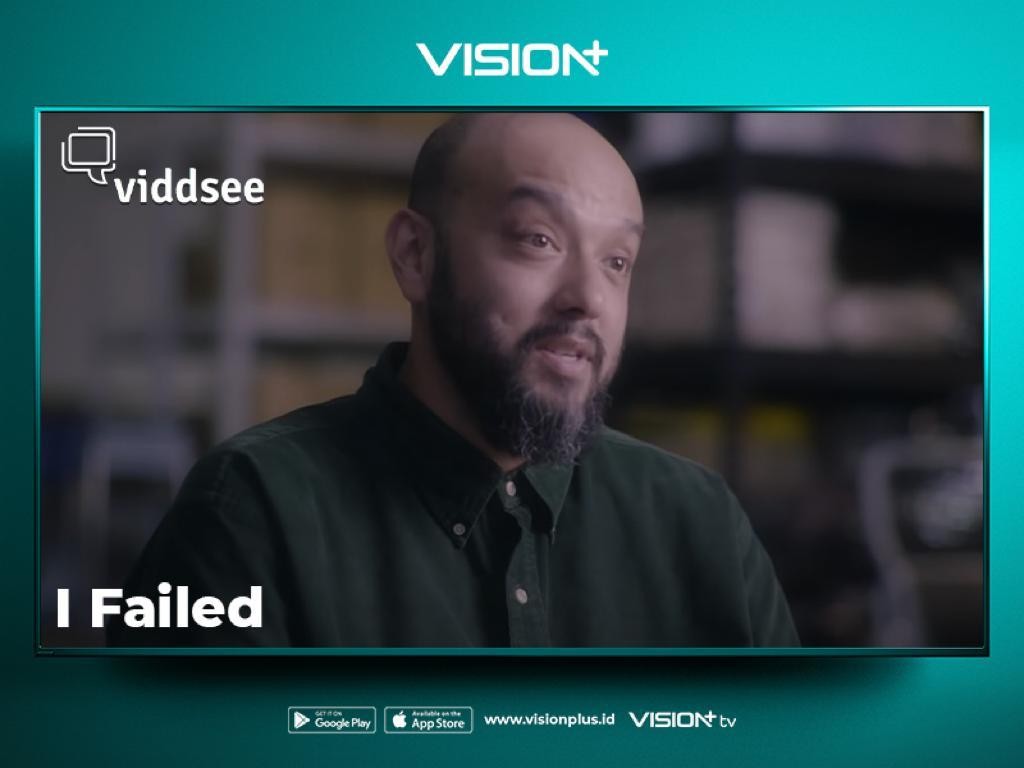 Hadirkan Pesan untuk Anda yang Alami Kegagalan Besar, Nonton I Failed di Vision+ 