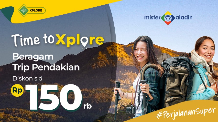 Kejar Diskon Trip Pendakian s.d Rp150.000 dari Mister Aladin, Pencinta Hiking Wajib Booking!