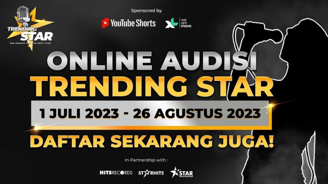 Siapkan Diri Kamu untuk Jadi Bintang Baru! Daftar Audisi Online Trending Star Sekarang!