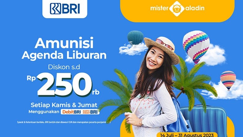 Mau Healing? Nih Ambil Promo BRI Diskon s.d Rp250 Ribu dari Mister Aladin!