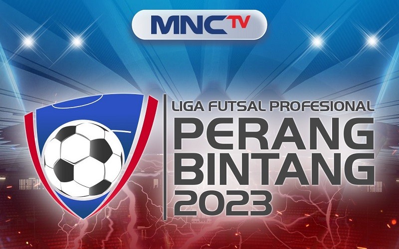 Saksikan Liga Futsal Profesional Perang Bintang 2023 di MNCTV