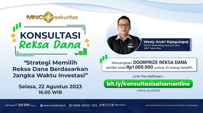 Yuk Konsultasi Reksa Dana bersama MNC Sekuritas di 'Strategi Memilih Reksa Dana berdasarkan Jangka Waktu Investasi!'