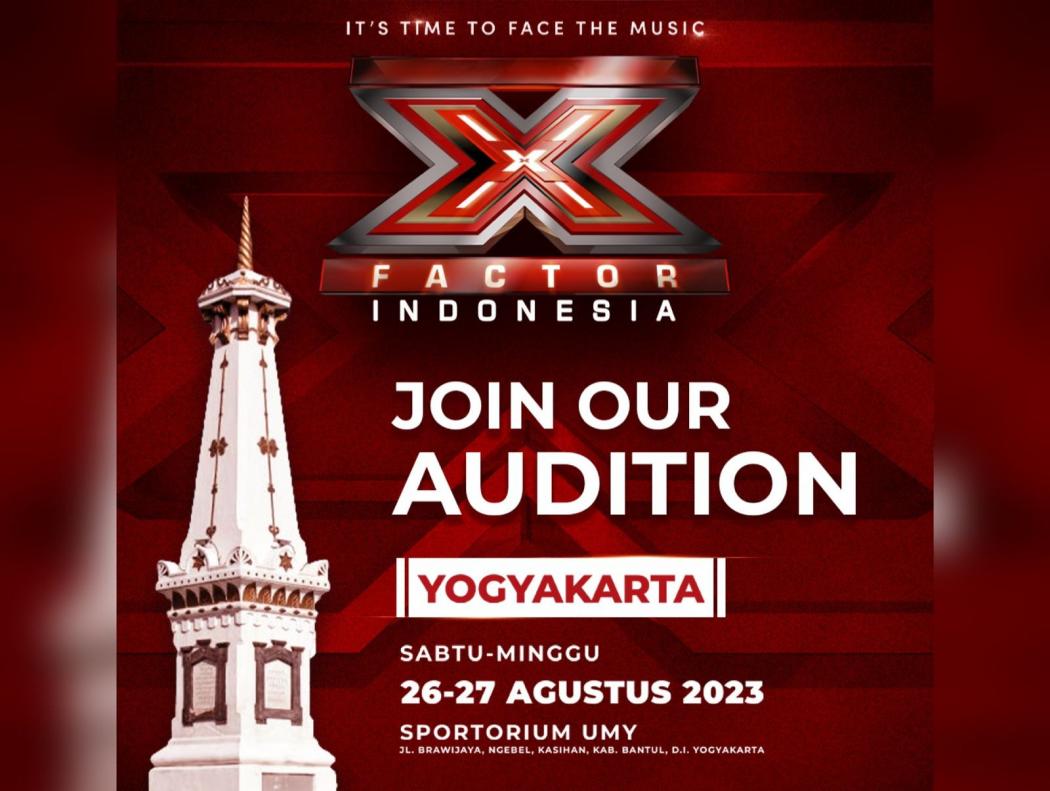 Audisi X Factor Indonesia Hadir di Yogyakarta, Yuk Ikutan!