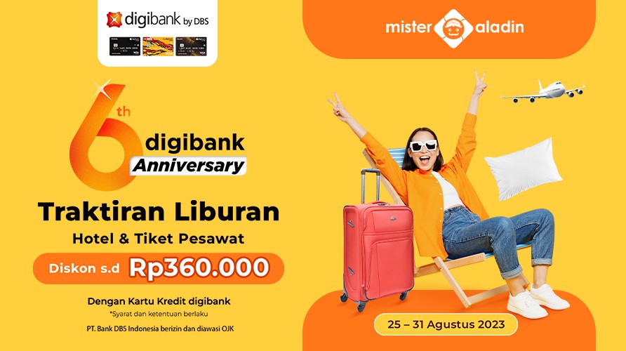 Serbu Promo Mister Aladin s.d Rp360.000, Spesial Anniversary digibank!