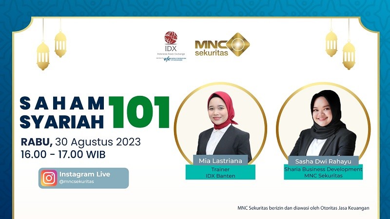 Yuk, Belajar Saham Syariah dari Nol di IG Live MNC Sekuritas 