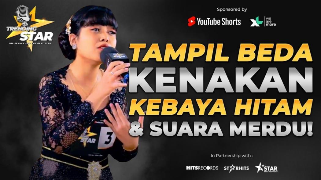 Unik selain Unjuk Bakat Nyanyi, Peserta Live Audition Trending Star Malang Ini Kenakan Kebaya Hitam