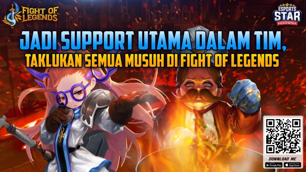 Jadi Support Utama dalam Tim, Taklukkan Semua Musuh di Fight of Legends