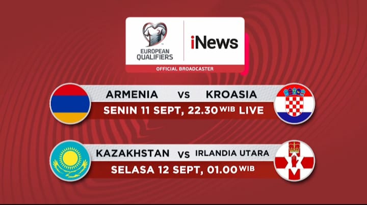 Kualifikasi Euro 2024 Malam Ini: Armenia vs Kroasia, Kazakhstan Lawan Irlandia Utara LIVE di iNews