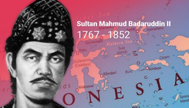 Biografi Sultan Mahmud Badaruddin II, Pahlawan Legendaris Asal Palembang