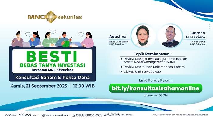 Yuk Bestie, Ikutan Konsultasi Saham dan Reksa Dana bersama MNC Sekuritas di Sini!