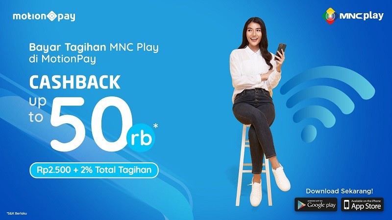 Praktis dan Hemat, Bayar Tagihan MNC Play di MotionPay Dapat Cashback hingga Rp50.000
