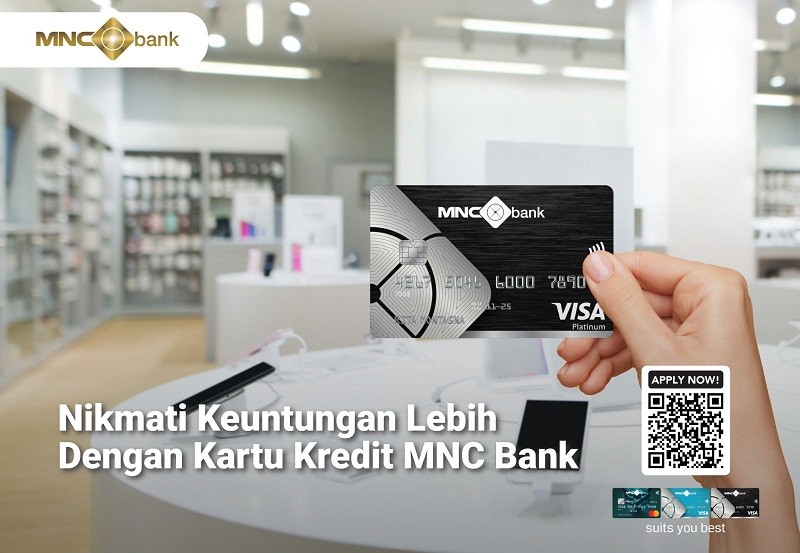 Nikmati Keuntungan Lebih dengan Kartu Kredit MNC Bank