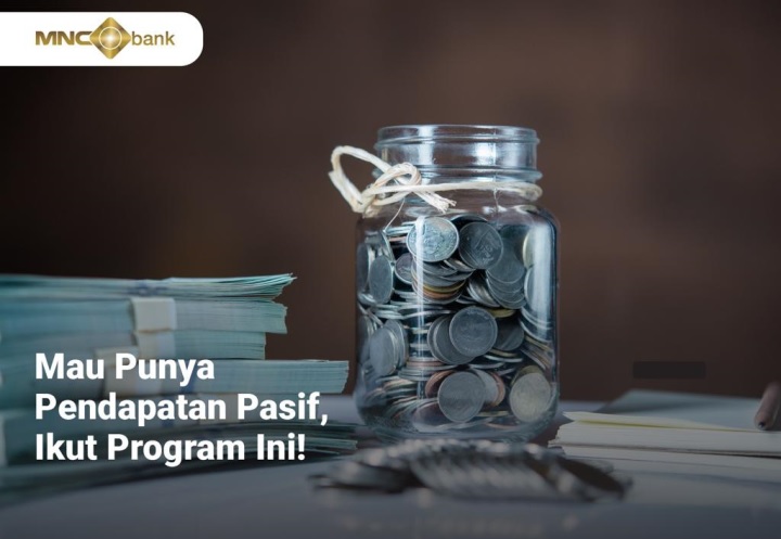 Mau Punya Pendapatan Pasif? Yuk Ikut Program Ini!
