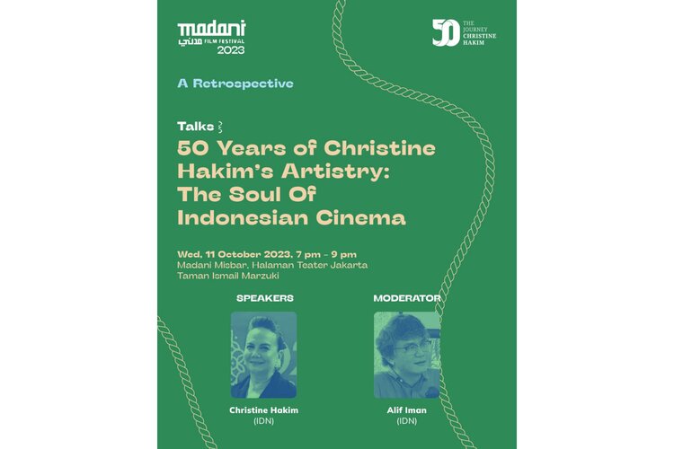 Setengah Abad Melegenda: Retrospeksi 50 Tahun Berkarya Christine Hakim di Madani IFF 2023